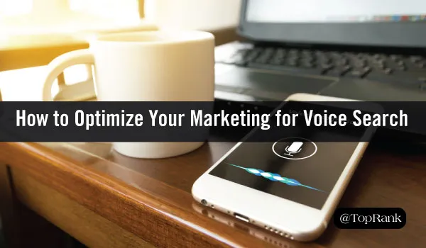 Voice Search Content Optimization