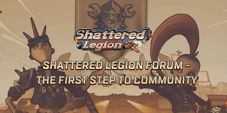 Shattered Legion Forum — the First Step to Community Governance