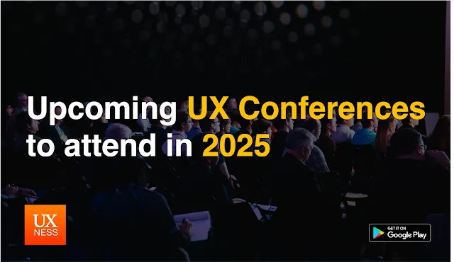 Upcoming UX Conferences to attend in 2025