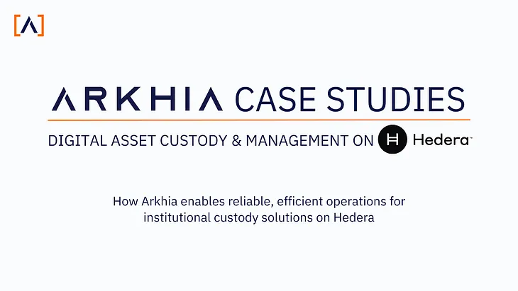 Digital Asset Custody & Management on Hedera