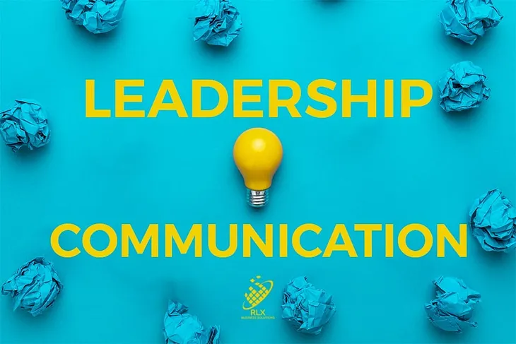 7 Ways to Improve Your Communication Skills as a Leader