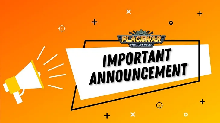 PlaceWar — Important Announcement Events, Development, and Integration