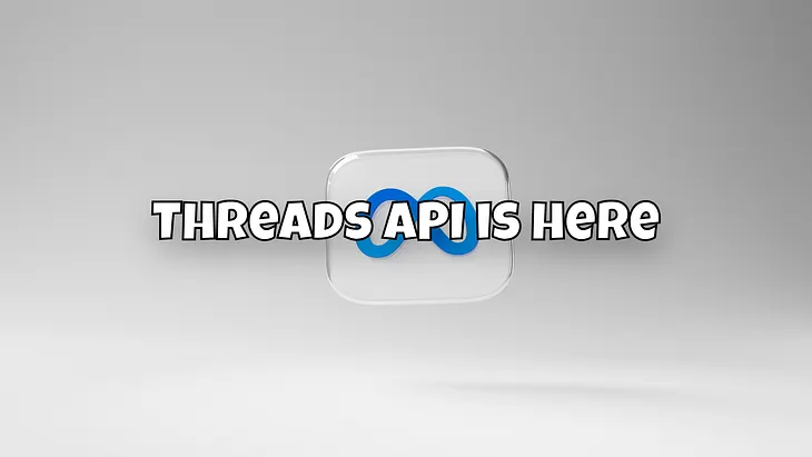 Threads API is here