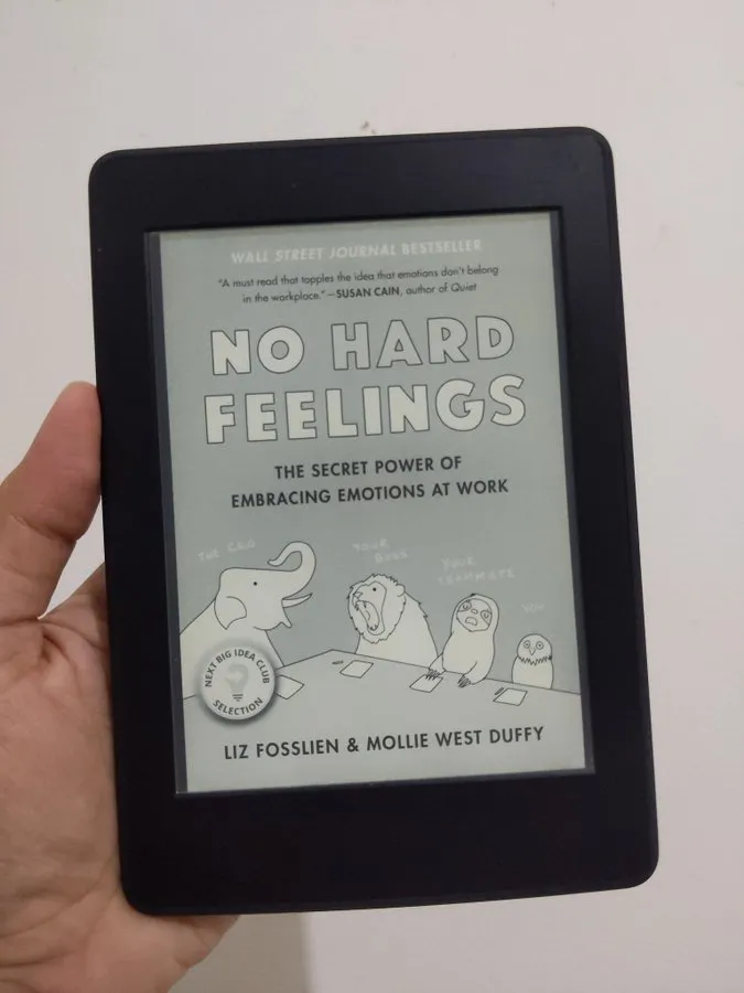 Embracing Our Emotions At Work — No Hard Feelings #booknotes