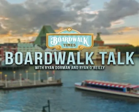 Disney Parks News Update with Boardwalk Talk!