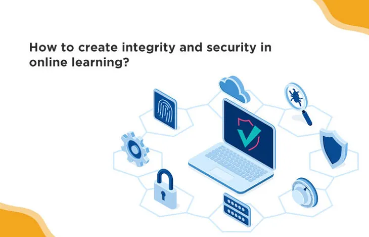 HOW TO MAINTAIN SECURITY IN ONLINE LEARNING?