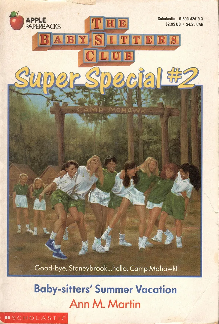 Rereading My Childhood — The Baby-Sitters Club Super Special #2: Baby-sitters’ Summer Vacation by…