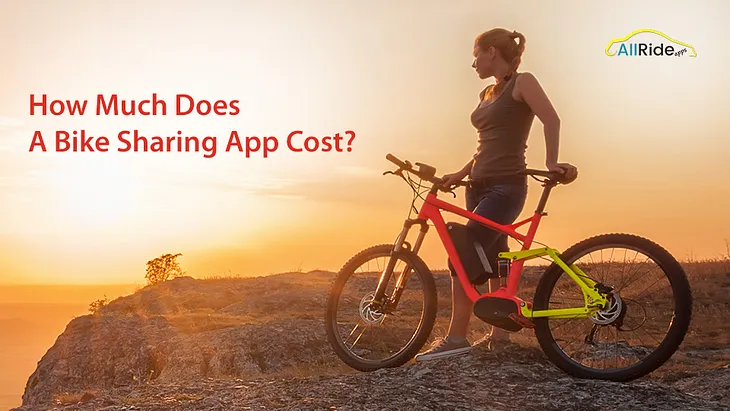 Complete E-Bike Sharing App Cost And Features