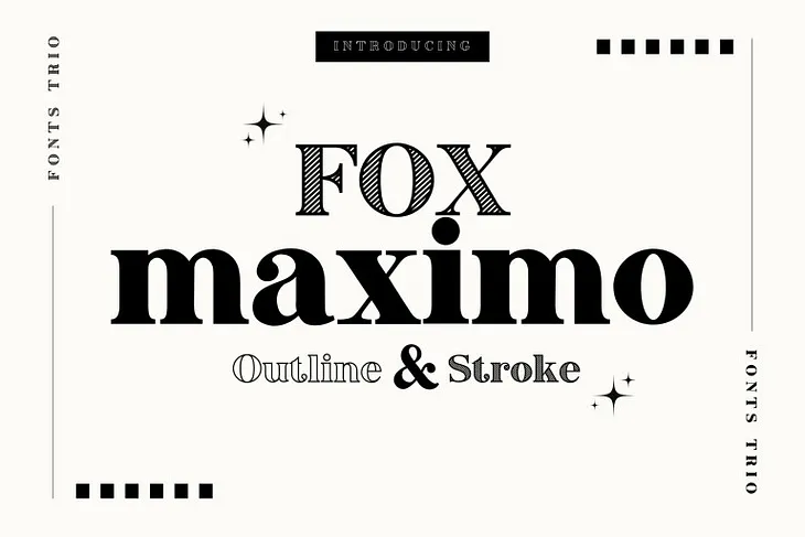 Fox Maximo Font