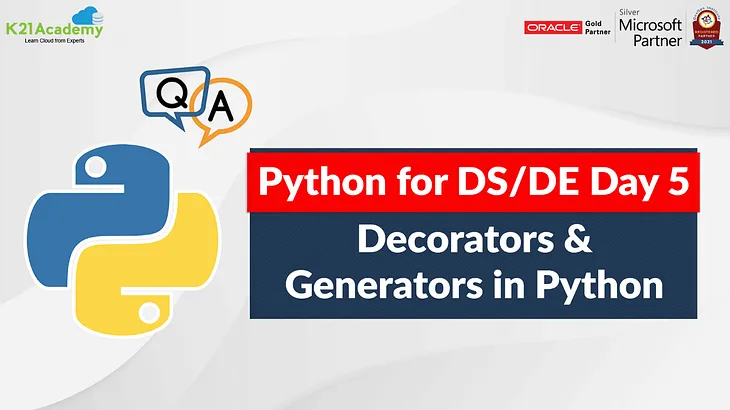 Python Decorators and Generators Q & A: Day 5 Live Session Review