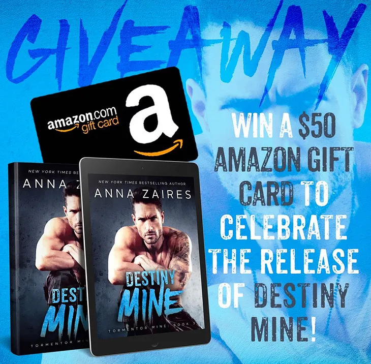 Destiny Mine by Anna Zaires: Release Blitz + Giveaway