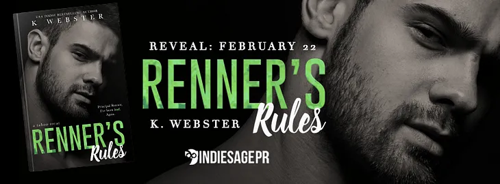 Renner’s Rules by K. Webster: Cover Reveal + Giveaway