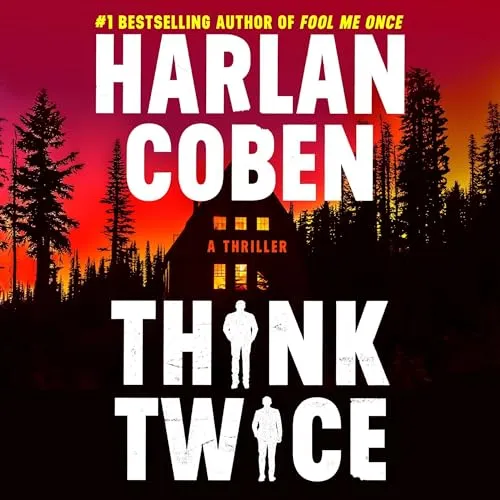 Book Summary: Think Twice by Harlan Coben