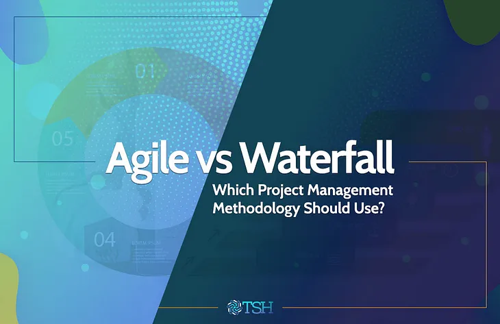 https://www.techsciencehub.com/agile-vs-waterfall-which-project-management-methodology-should-use/