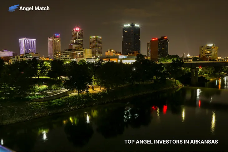 Top 7 Angel Investors in Arkansas