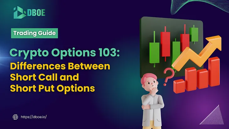 What is the Difference Between Short Call and Short Put Options?