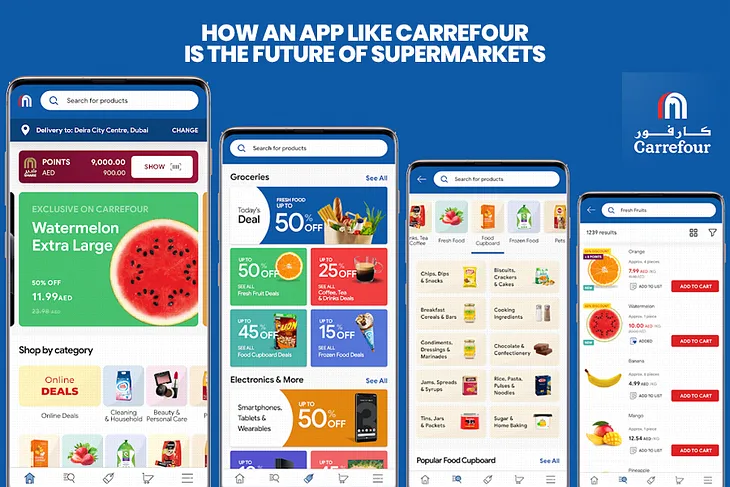 How An App Like Carrefour Is The Future Of Supermarkets?