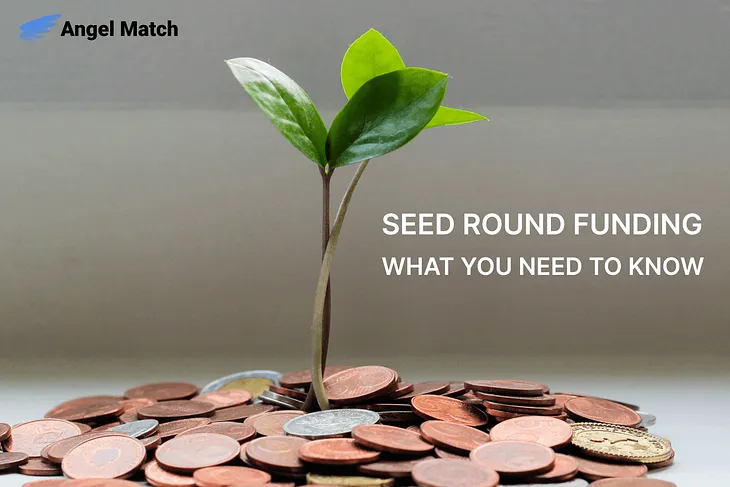Seed Round Funding: What You Need to Know