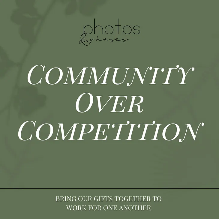 Community over Competition