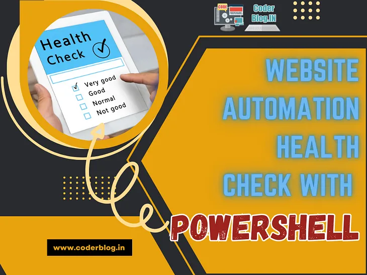 Website Automation Health Check with Powershell