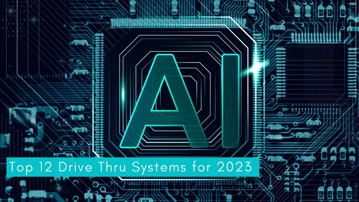 Top 12 Drive Thru Systems for 2023 | Hi Auto