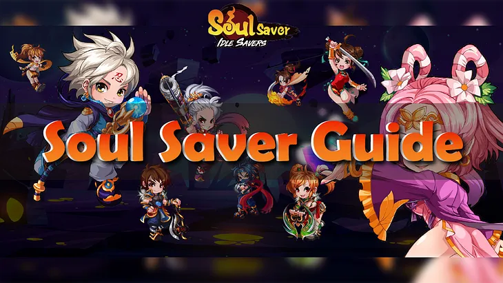 SOUL SAVER:IDLE SAVERS Guide #6 (Token Add & SWAP)