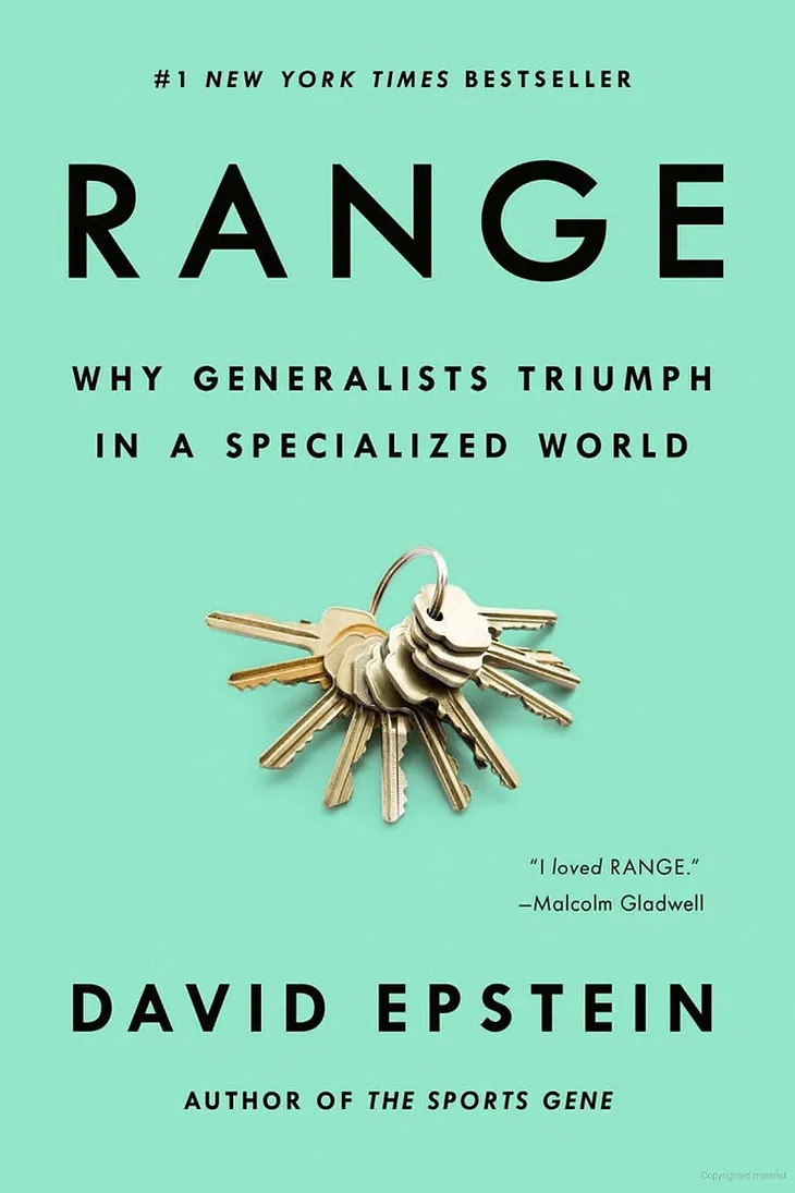 The Power of Generalism: An Insightful Review of David Epstein’s “Range”