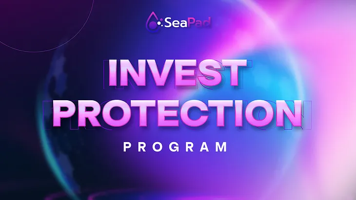 SeaPad Invest-Protection Policy