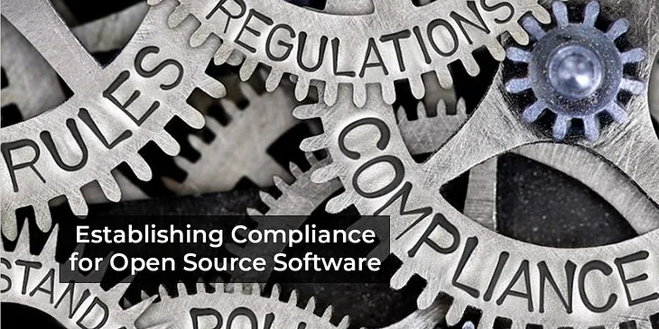 Regulatory Compliance & Open Source Software