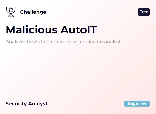 [LetsDefend Write-up] Malicious AutoIT