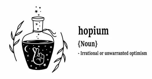 Entrepreneurs Die Chasing A Fantasy: Addicted To Hopium