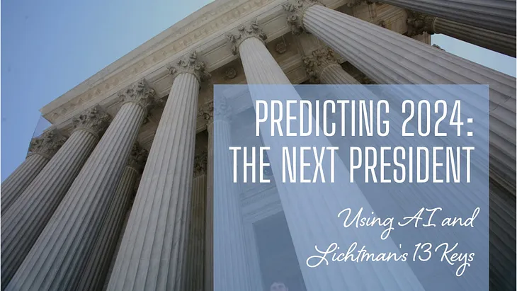 Predicting 2024: How AI and Lichtman’s 13 Keys Can Foresee the Next President