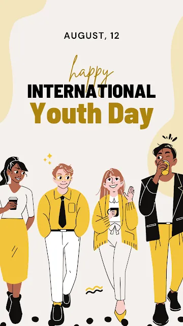 Let’s Celebrate International Youth Day