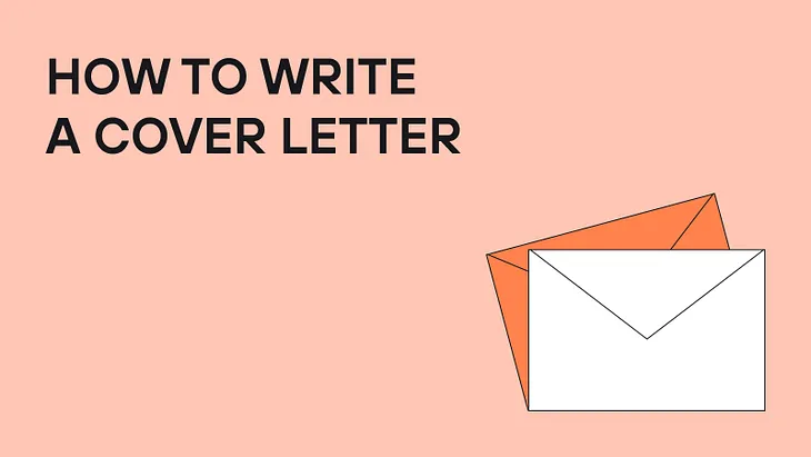 How To Write a Cover Letter: The Ultimate Guide