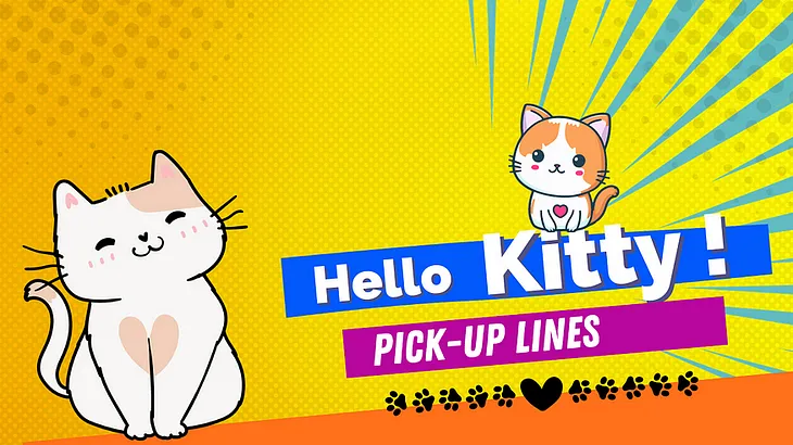 “Hello Kitty Pick-Up Lines: Adding Cuteness to Your Flirting Game!”😺🌸