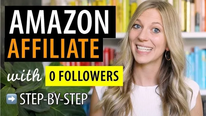 Can You Become an Amazon Affiliate Without a Following? Yes!