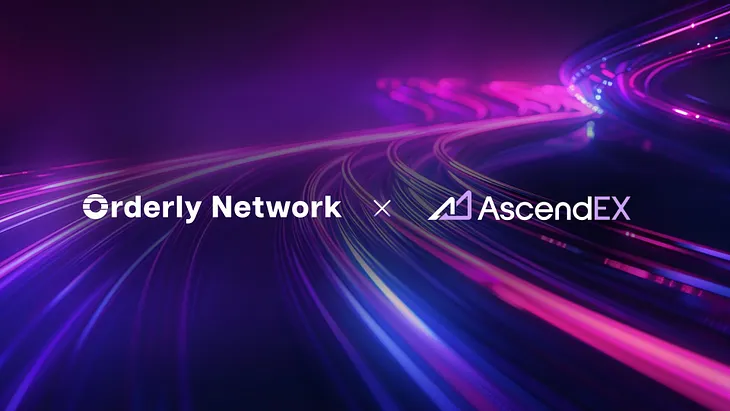 Orderly Network welcomes AscendEX Dex