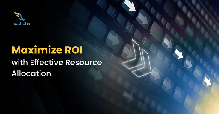 3 Reasons why Effective Resource Allocation is Required in Any Organization