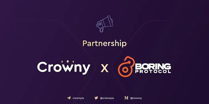 crowny partnership boring protocol