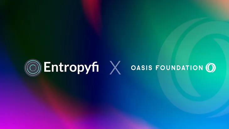 Entropyfi 2.0 Hodl-to-Earn Games Going to Oasis Network