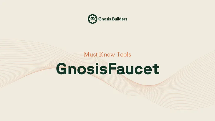 Free xDai with GnosisFaucet.com!