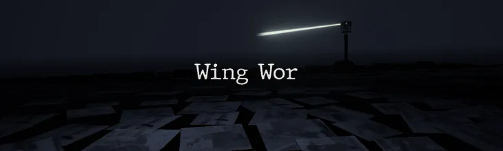 Wing Wor — A Life of Its Own