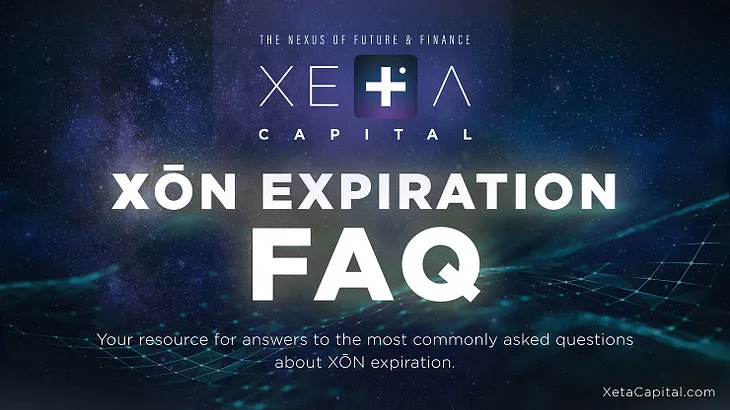 XŌN EXPIRATION FAQ