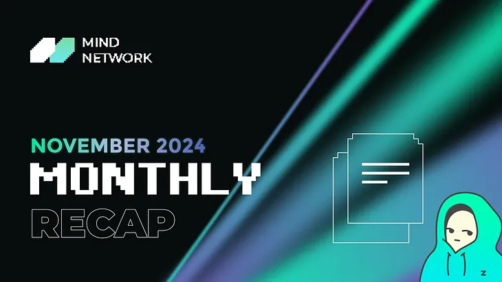 Mind Network Monthly Recap for November 2024