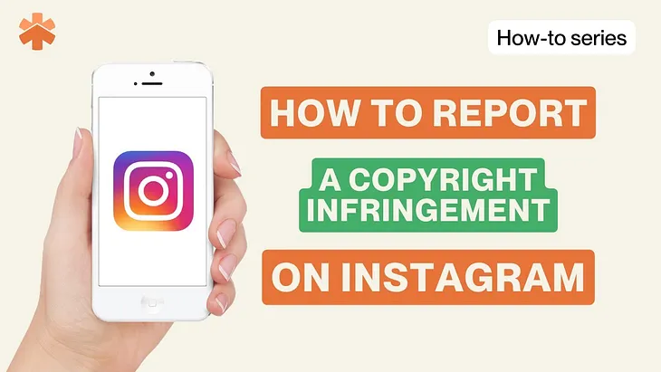 How To Handle Copyright Claims On Instagram