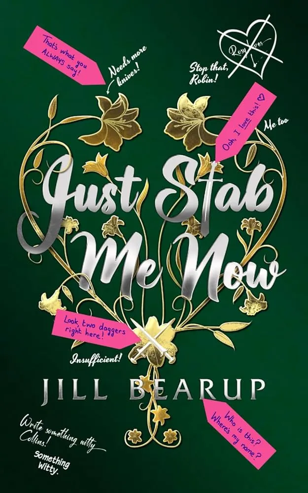 Just Stab Me Now by Jill Bearup: Another Tiktok Cash Grab or An Actual Novel?