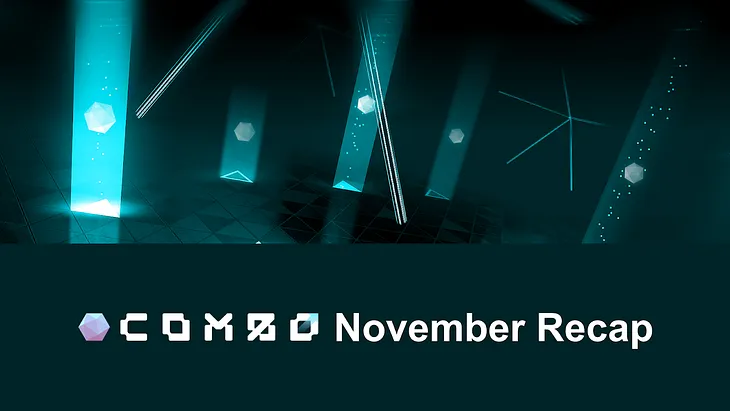 November Recap: COMBO’s Thrilling Advancement Towards Mainnet Launch