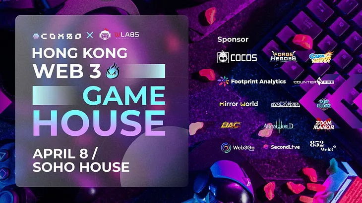 Countdown 2 Days | Join us at the COMBO x W Labs Game House during the Hong Kong Web3 Festival 2024!