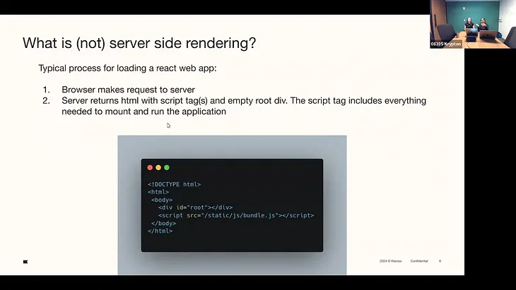 A still from our tech talk on React Server Components: this particular slide introduces the concept of Server Side Rendering