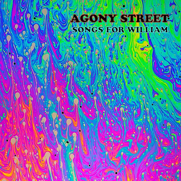 Agony Street — ‘Songs For William’ Review